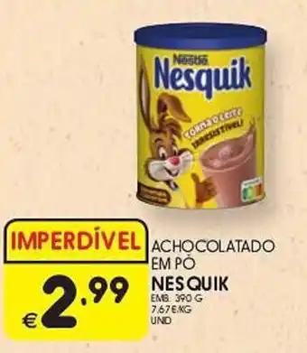 Meu Super ACHOCOLATADO EM PO NESQUIK EMB 390 G promoção