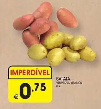 BATATA VERMELHA BRANCA KG