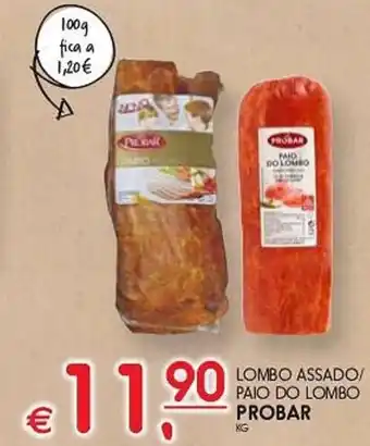 Meu Super LOMBO ASSADO/ PAIO DO LOMBO PROBAR KG promoção