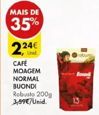 Pingo Doce CAFÉ MOAGEM NORMAL BUONDI Robusto 200g promoção