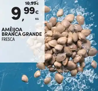 Continente Bom dia AMÊIJOA BRANCA GRANDE FRESCA promoção