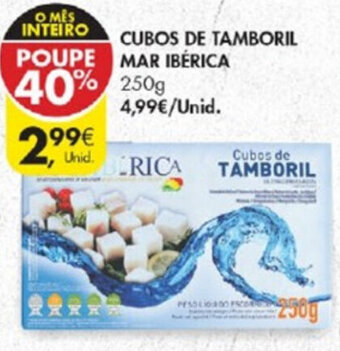 Pingo Doce Cubos de Tamboril Mar Ibérica 250g promoção