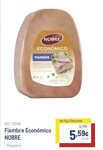 Makro Fiambre Económico NOBRE promoção