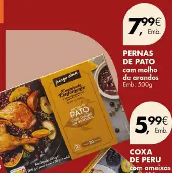 Pingo Doce PERNAS DE PATO com molho de arandos Emb. 500g promoção