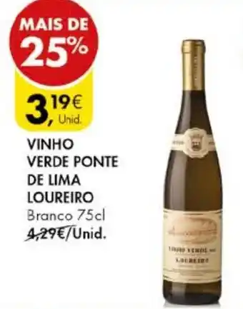 Pingo Doce VINHO VERDE PONTE DE LIMA LOUREIRO Branco 75cl promoção