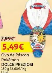 Auchan Dolce preziosi - ovo de pascoa pokemon promoção