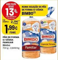 Intermarché Bimbo - pão de forma c/côdea familiar promoção