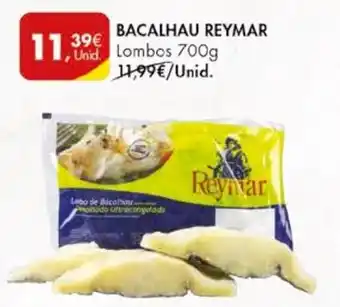 Pingo Doce BACALHAU REYMAR Lombos 700g promoção