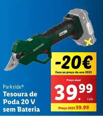 Lidl Parkside Tesoura de Poda 20 V sem Bateria promoção