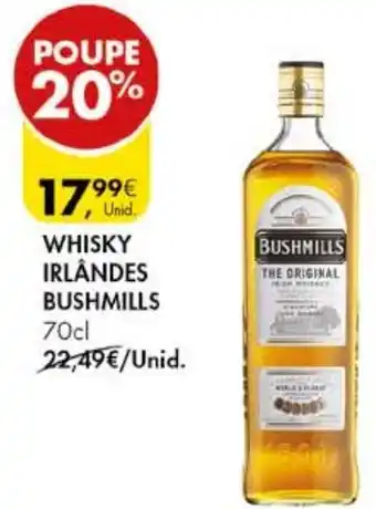 Pingo Doce WHISKY IRLANDES BUSHMILLS 70cl promoção