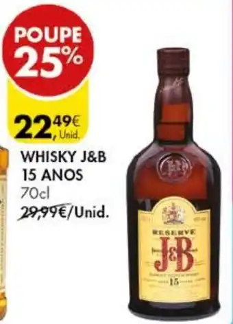 Pingo Doce WHISKY J&B 15 ANOS 70cl promoção