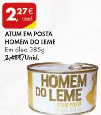 Pingo Doce ATUM EM POSTA HOMEM DO LEME Em óleo 385g promoção