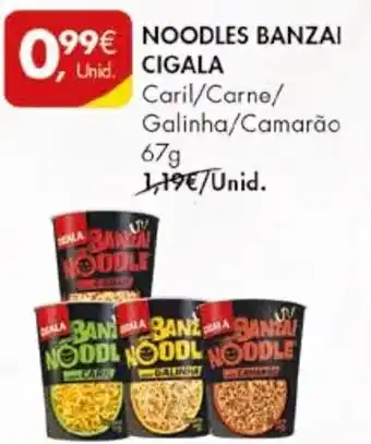 Pingo Doce NOODLES BANZAI CIGALA 67G promoção