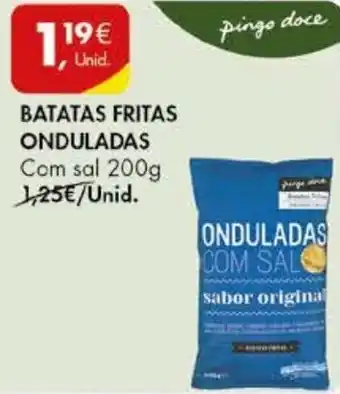 Pingo Doce BATATAS FRITAS ONDULADAS Com sal 200g promoção