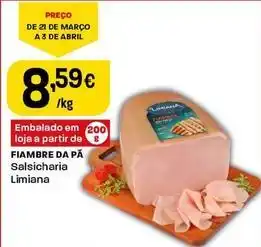 Intermarché Limiana - fiambre da pā salsicharia promoção