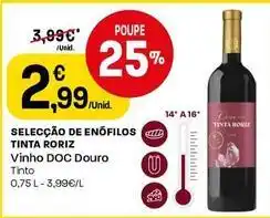 Intermarché Selecção de enófilos - tinta roriz promoção