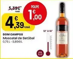 Intermarché Dom campos - moscatel de setubal promoção