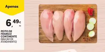 Continente PEITO DE FRANGO CONTINENTE (BALCÃO DE ATENDIMENTO) promoção