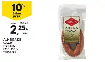 Continente ALHEIRA DE CAÇA PRISCA EMB.: 180 G promoção