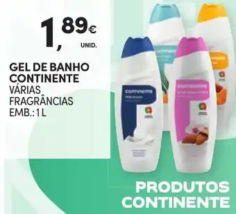 Continente GEL DE BANHO CONTINENTE VARIAS FRAGRÂNCIAS EMB.: 1L promoção