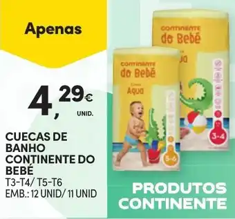 Continente CUECAS DE BANHO CONTINENTE DO BEBÉ promoção