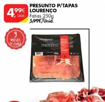 Pingo Doce PRESUNTO P/TAPAS LOURENÇO Fatias 250g promoção