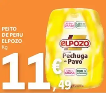 E.Leclerc PEITO DE PERU ELPOZO Kg promoção