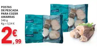 E.Leclerc POSTAS DE PESCADA PARA COZER AMARRAS 540 g promoção