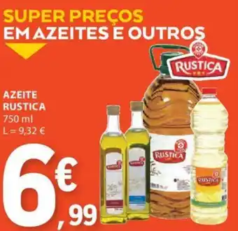 E.Leclerc AZEITE RUSTICA 750 ml promoção