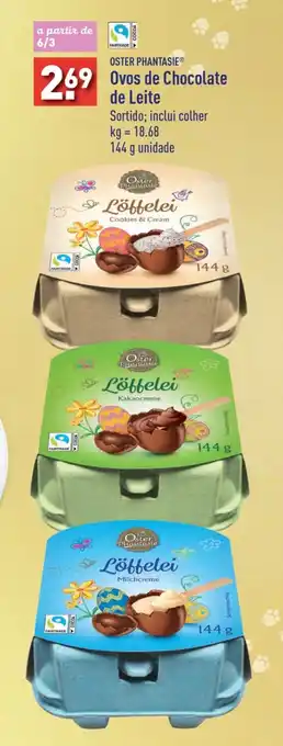 ALDI OSTER PHANTASIE Ovos de Chocolate de Leite promoção