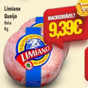 Belita Limiano Queijo Bola Kg promoção
