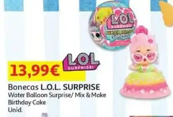 Auchan Bonecas L.O.L. SURPRISE Water Balloon Surprise/Mix & Make Birthday Cake promoção