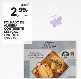 Continente FOLHADO DE ALHEIRA CONTINENTE SELEÇÃO EMB.: 300 G promoção