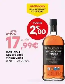 Intermarché Martha's - aguardente vinica velha promoção