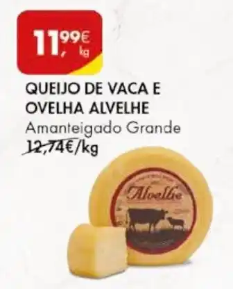 Pingo Doce QUEIJO DE VACA E OVELHA ALVELHE promoção