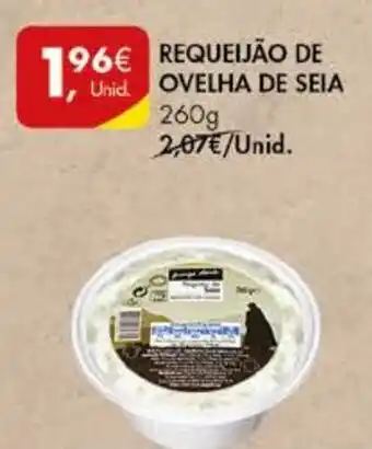 Pingo Doce REQUEIJÃO DE OVELHA DE SEIA 260g promoção