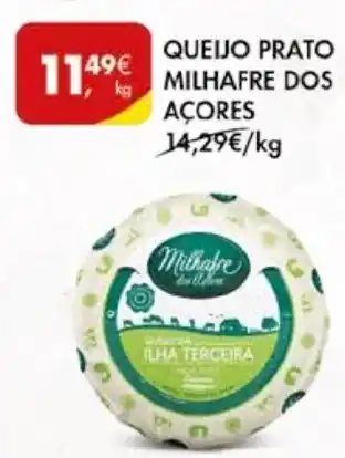 Pingo Doce QUEIJO PRATO MILHAFRE DOS AÇORES promoção