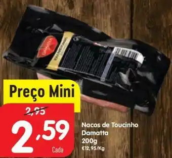 Nacos de Toucinho Damatta 200g