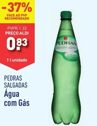 ALDI PEDRAS SALGADAS Água com Gás 1 l unidade promoção