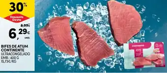 Continente BIFES DE ATUM CONTINENTE ULTRACONGELADO EMB.: 400 G promoção