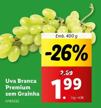 Lidl Uva Branca Premium sem Grainha Emb. 400 g promoção