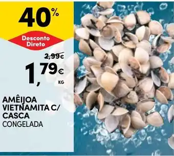 Continente AMÊIJOA VIETNAMITA C/ CASCA CONGELADA KG promoção