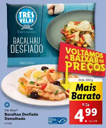 Lidl Três Velas Bacalhau Desfiado Demolhado Emb. 500 g promoção