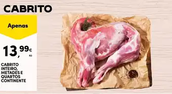 Continente CABRITO INTEIRO, METADES E QUARTOS CONTINENTE KG promoção