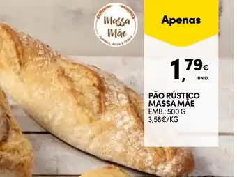 Continente PÃO RÚSTICO MASSA MAE EMB.: 500 G promoção