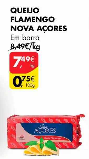 Pingo Doce QUEIJO FLAMENGO NOVA AÇORES Em barra promoção