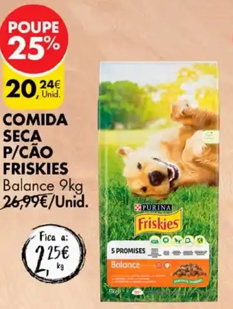 Pingo Doce COMIDA SECA P/CÃO FRISKIES Balance 9kg promoção