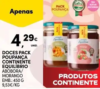 Continente DOCES PACK POUPANÇA CONTINENTE EQUILÍBRIO 450g promoção