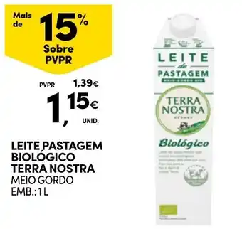 Continente LEITE PASTAGEM BIOLOGICO TERRA NOSTRA MEIO GORDO EMB.:1L promoção