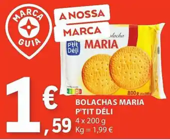 E.Leclerc BOLACHAS MARIA P'TIT DÉLI 4x200g promoção